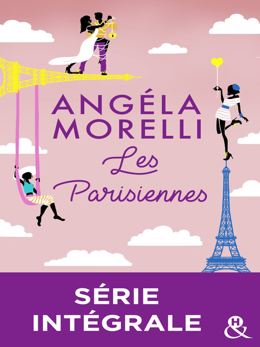 Title details for Les Parisiennes--Série intégrale by Angéla Morelli - Available